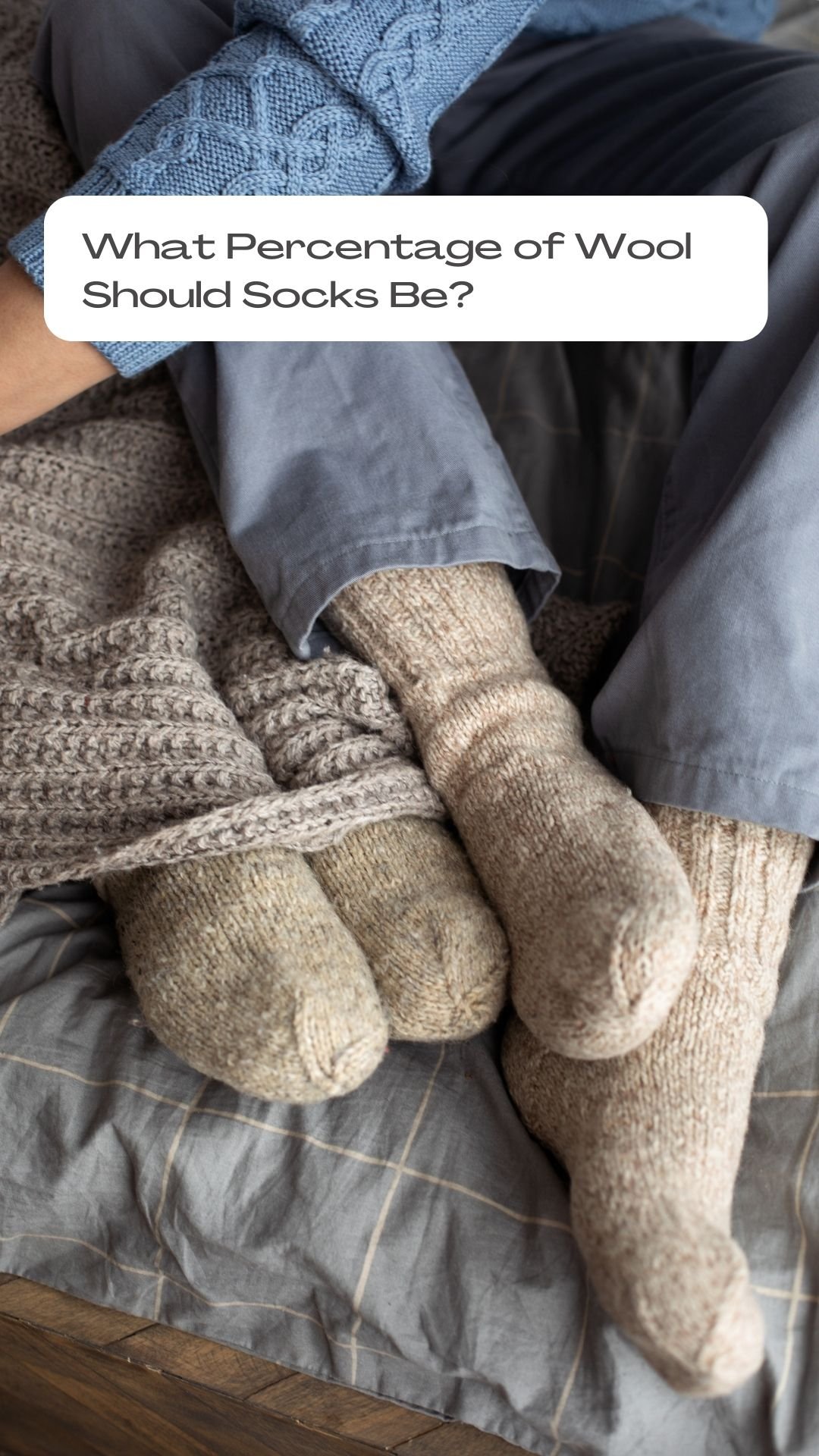 What Percentage of Wool Should Socks Be? (Activity Based)