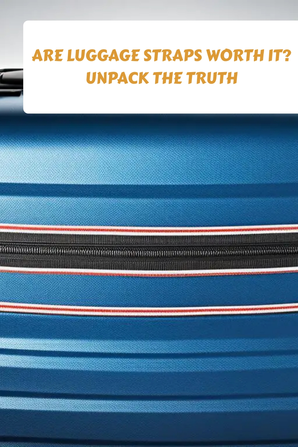 Are Luggage Straps Worth It Unpack the Truth generated pin 160099