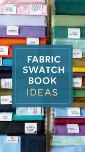 Fabric Swatch Book Ideas: How to Make the Most of Your Samples ...