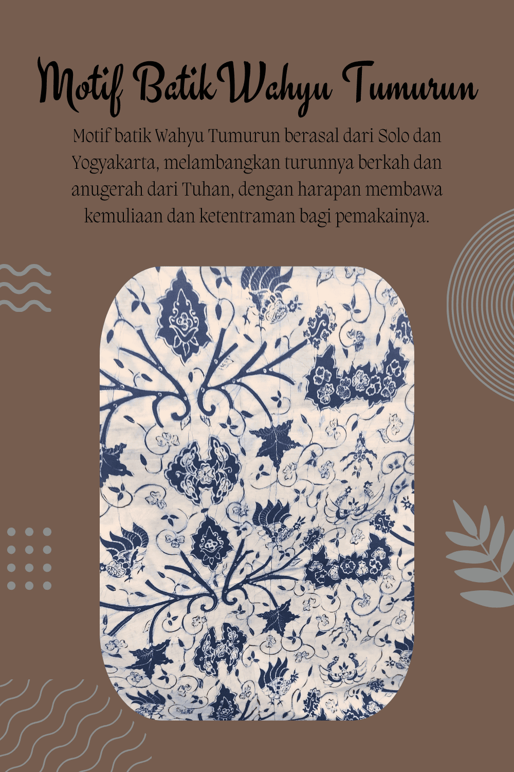 motif batik wahyu tumurun